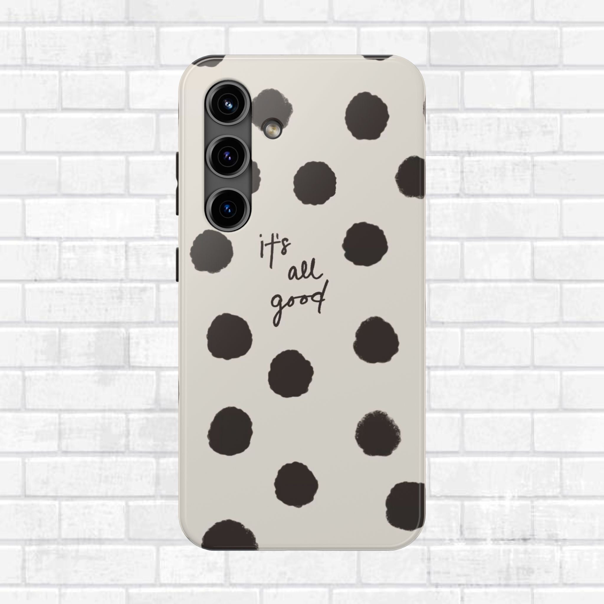 It's All Good Phone Case