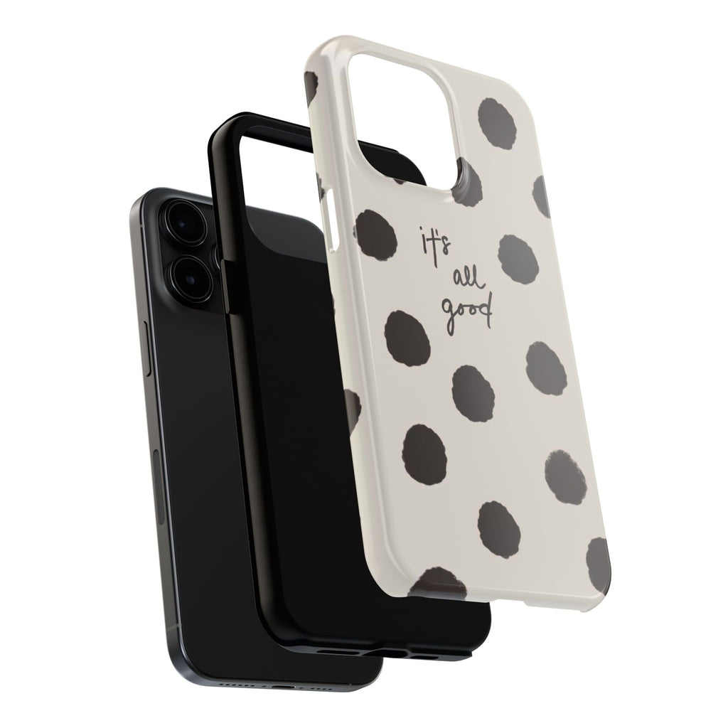 It's All Good Phone Case