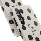 It's All Good Phone Case