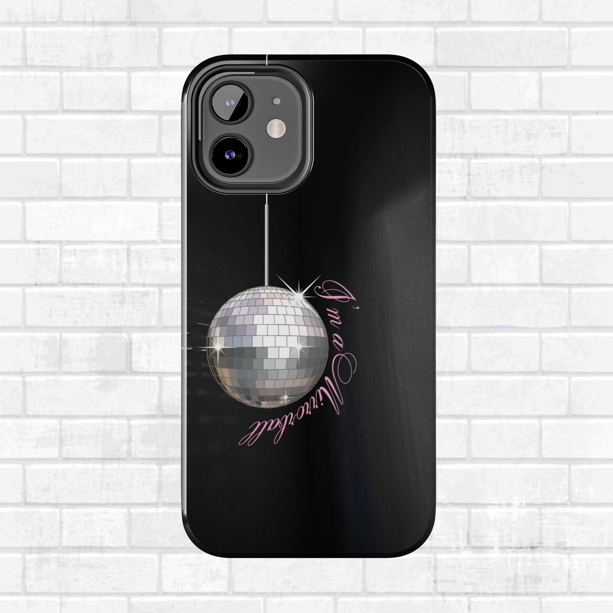 I'm a Mirrorball T Swift Phone Case