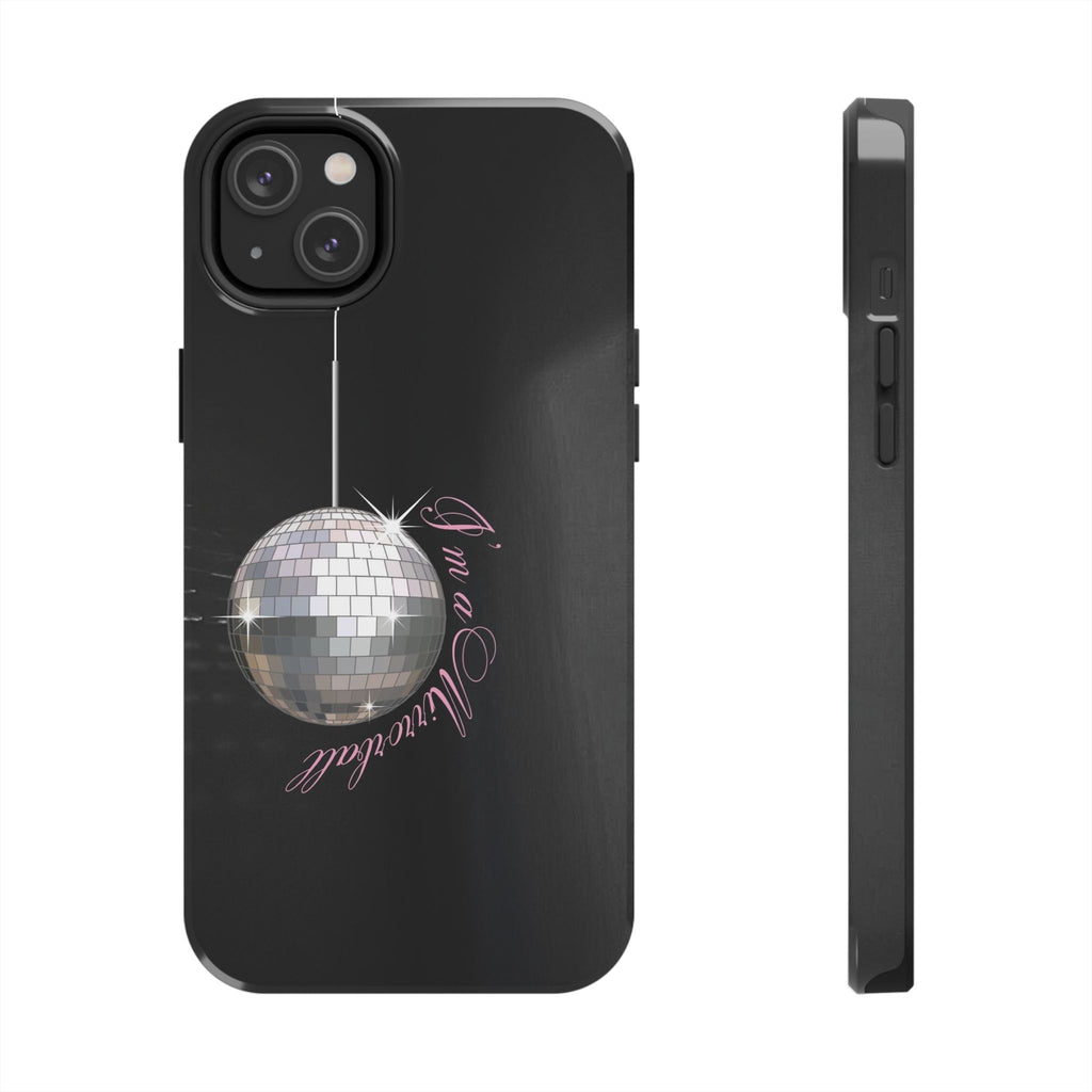 I'm a Mirrorball T Swift Phone Case