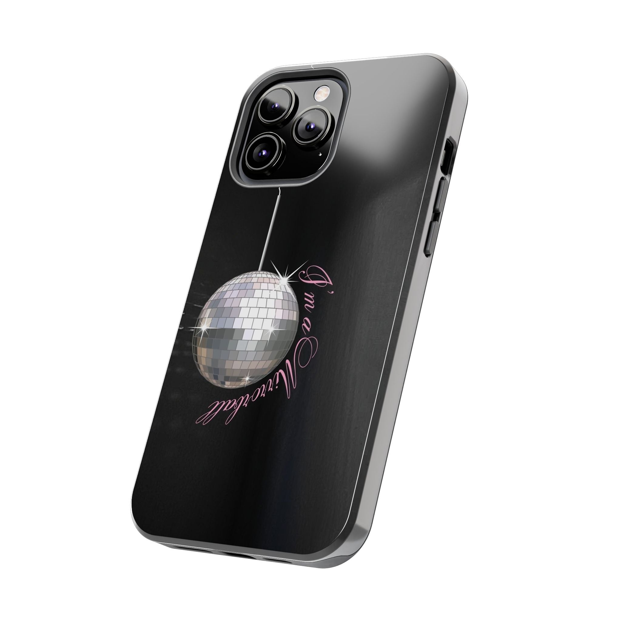 I'm a Mirrorball T Swift Phone Case
