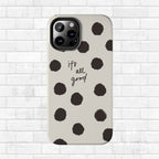 It's All Good Phone Case