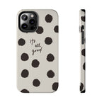 It's All Good Phone Case