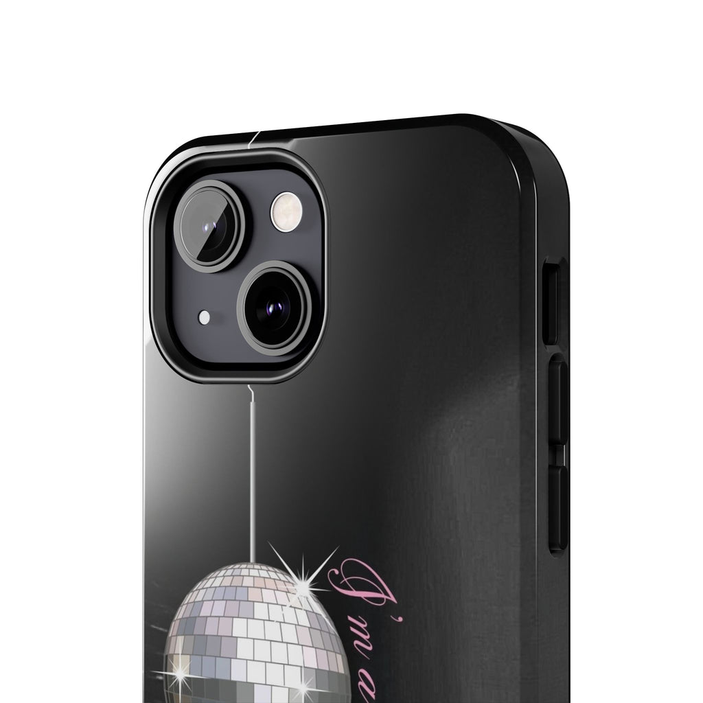 I'm a Mirrorball T Swift Phone Case