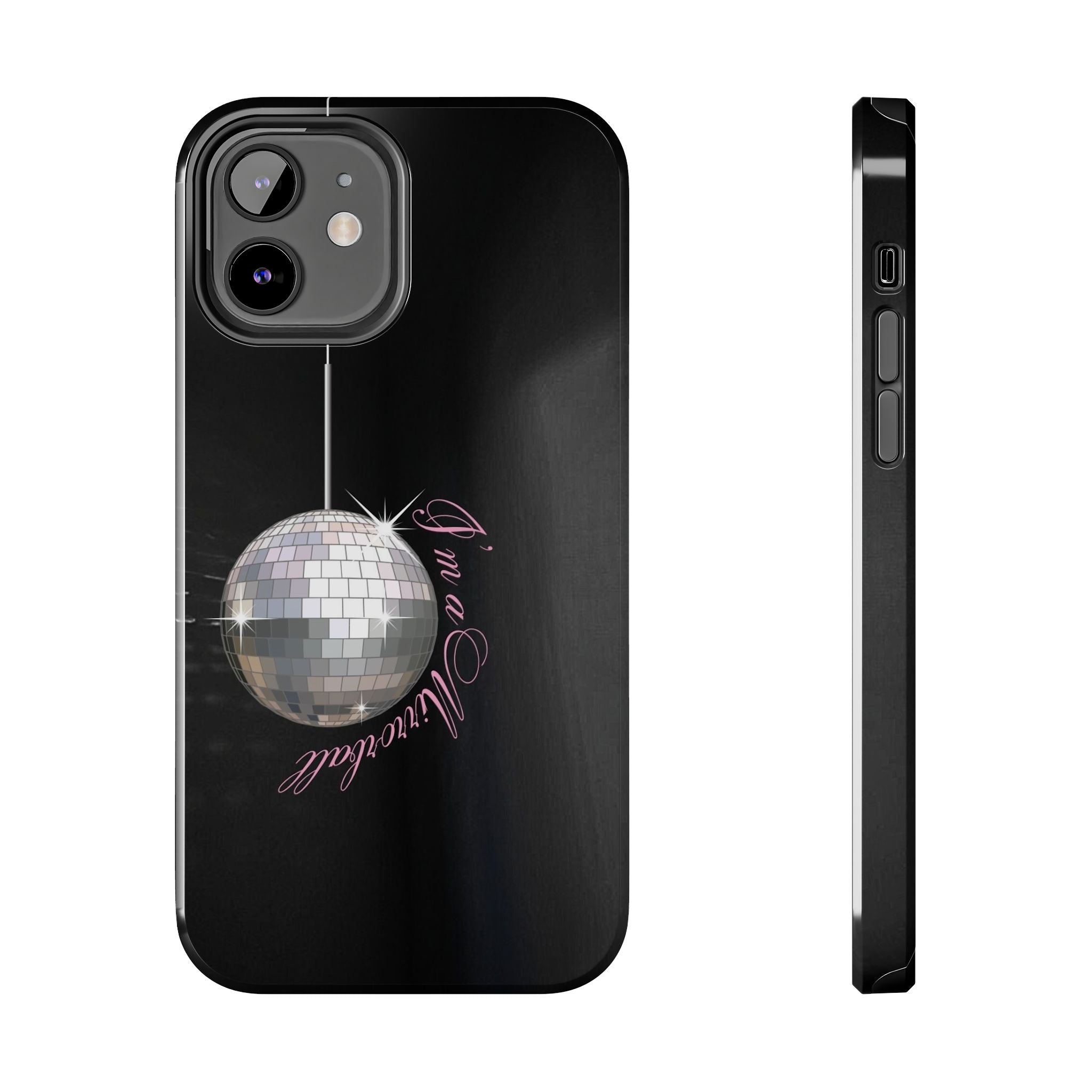 I'm a Mirrorball T Swift Phone Case