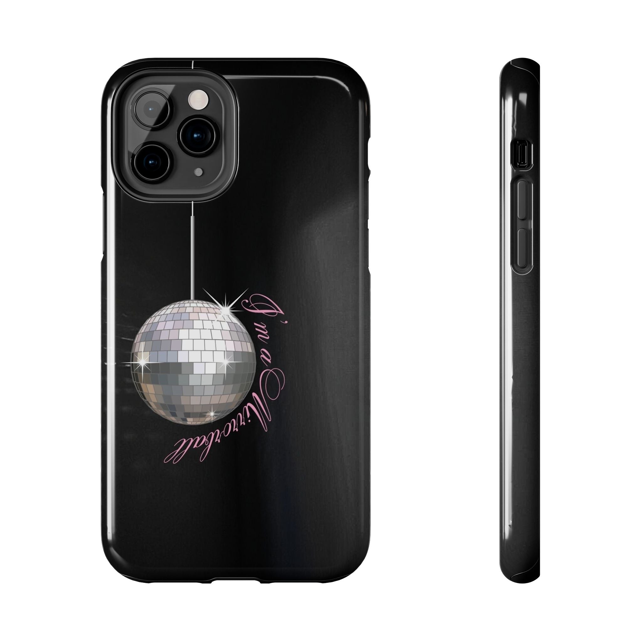 I'm a Mirrorball T Swift Phone Case