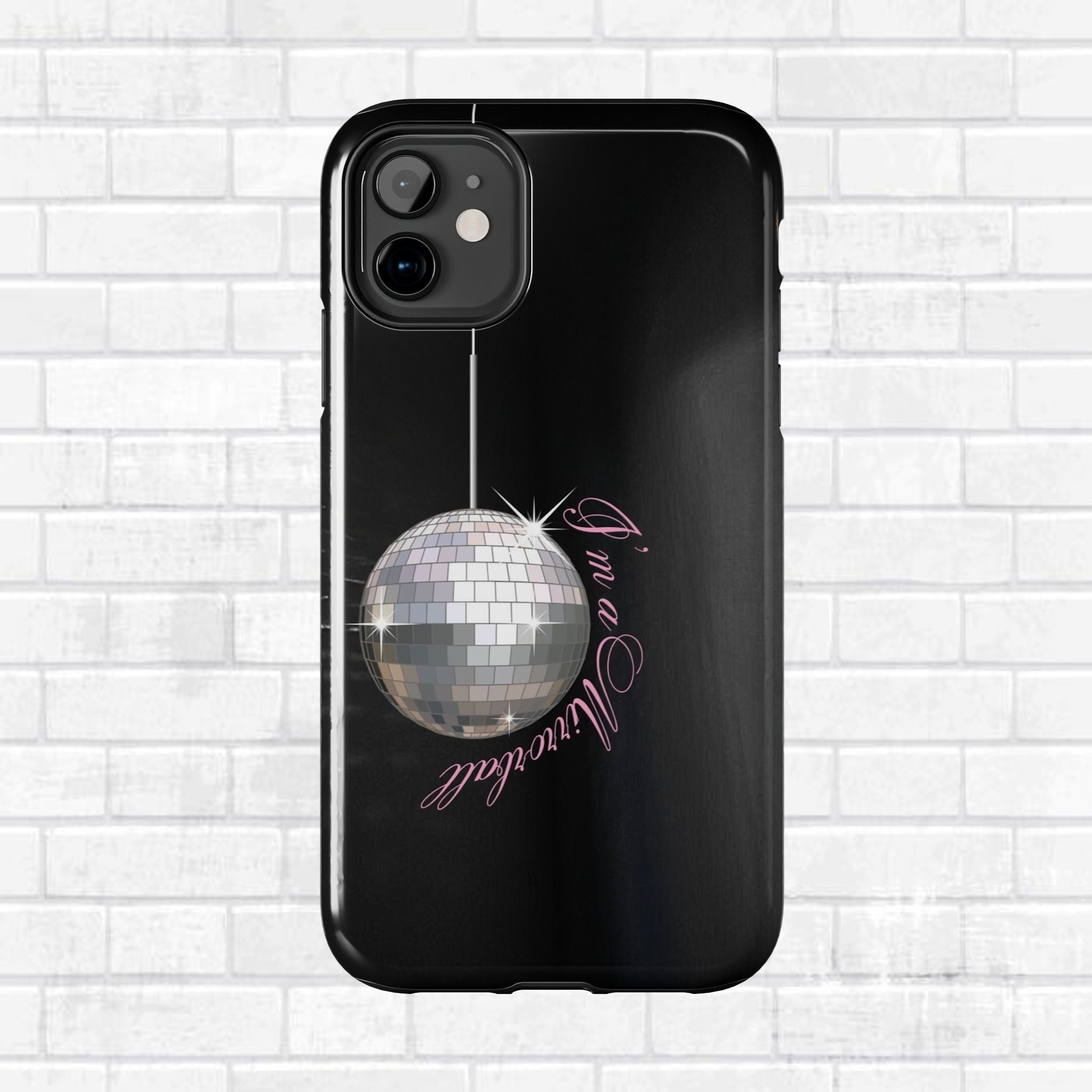 I'm a Mirrorball T Swift Phone Case