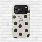 It's All Good Phone Case