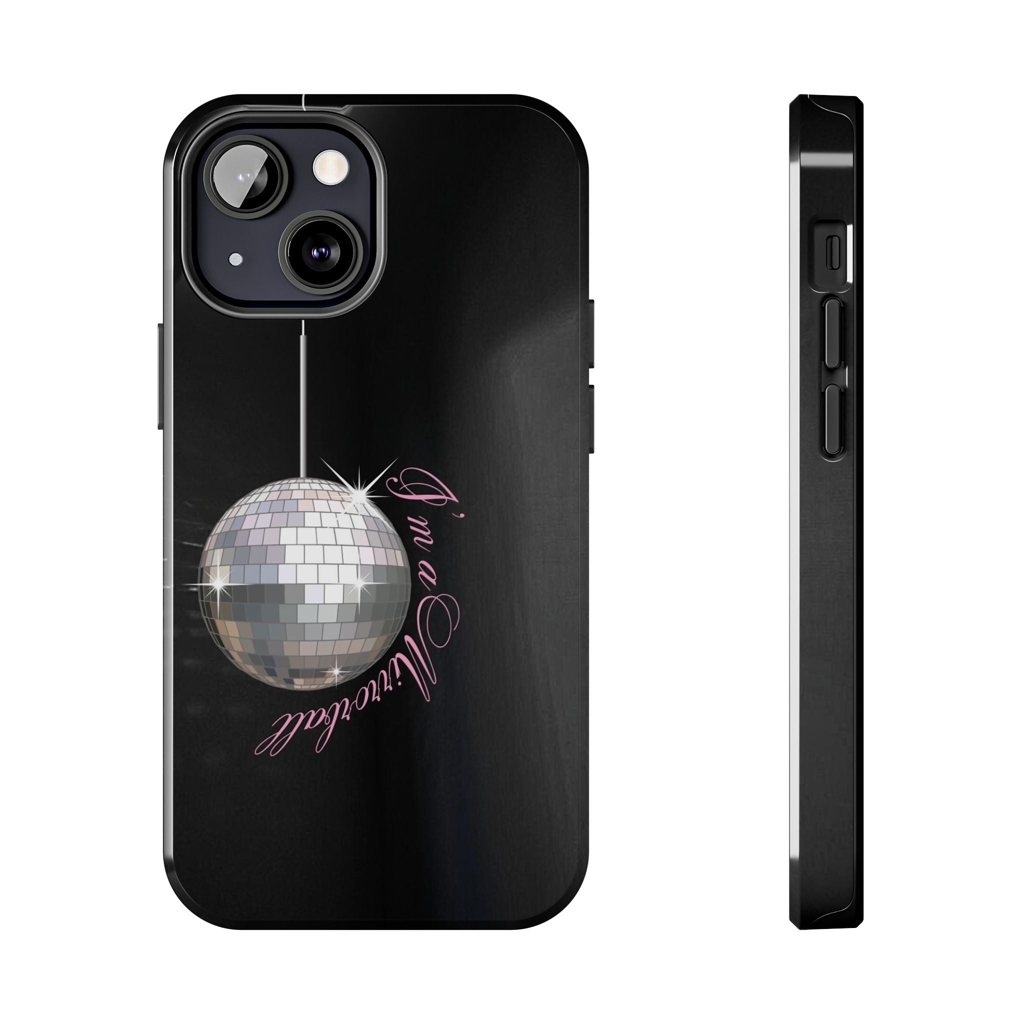 I'm a Mirrorball T Swift Phone Case