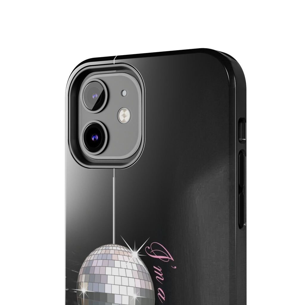 I'm a Mirrorball T Swift Phone Case