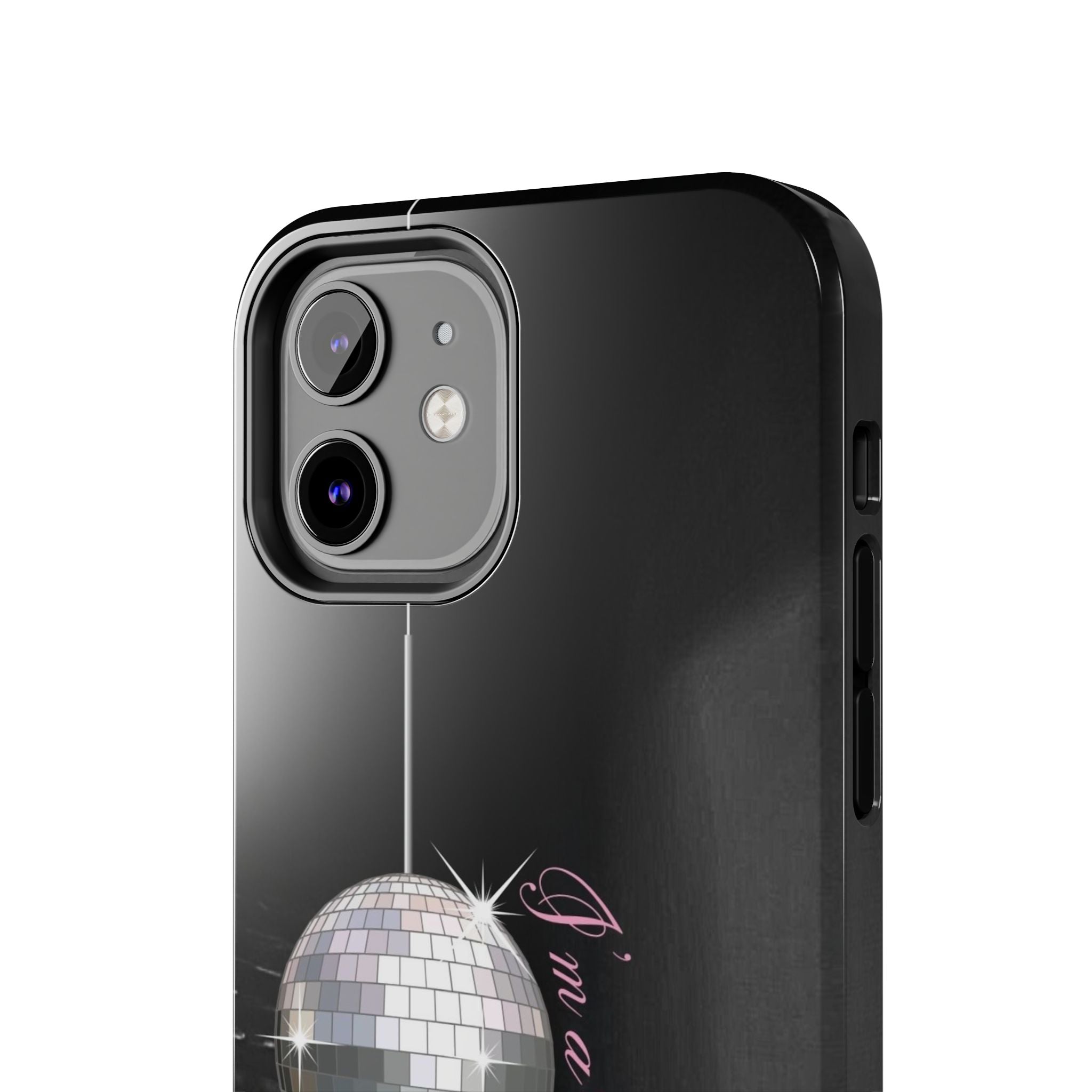 I'm a Mirrorball T Swift Phone Case