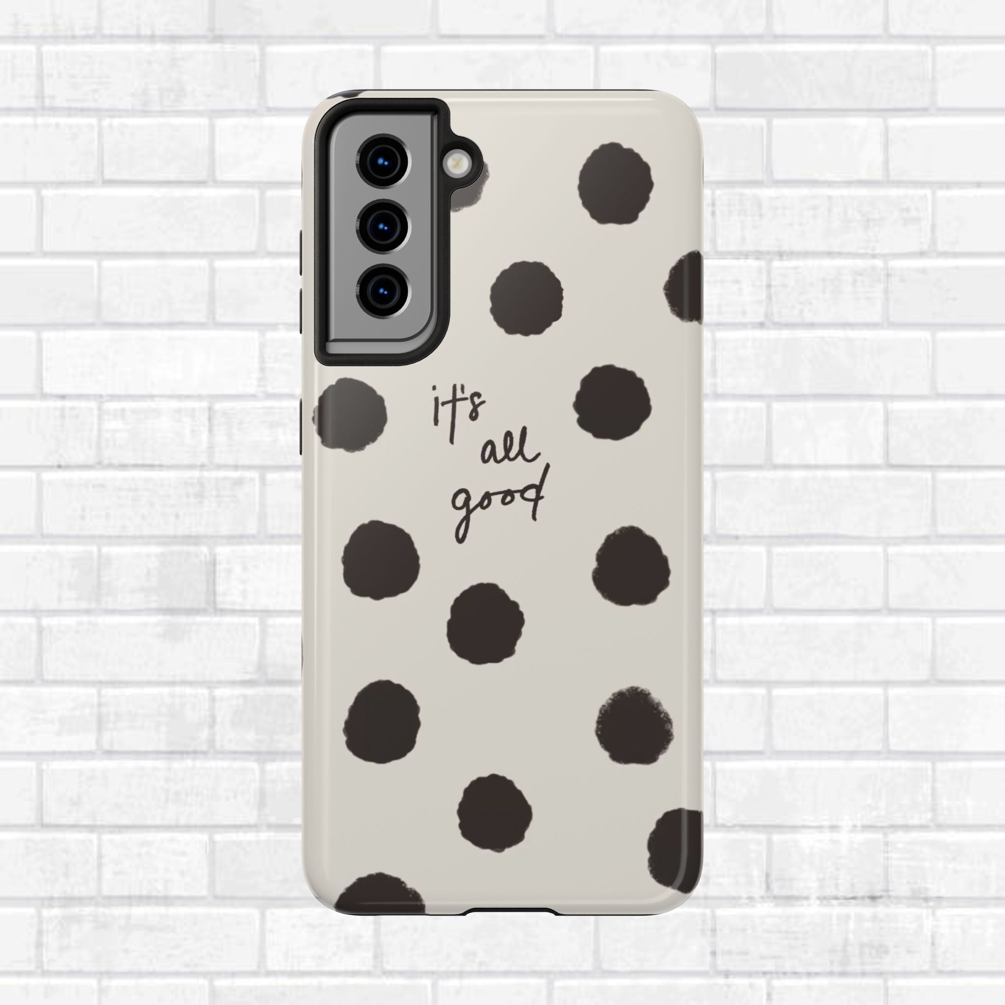 It's All Good Phone Case