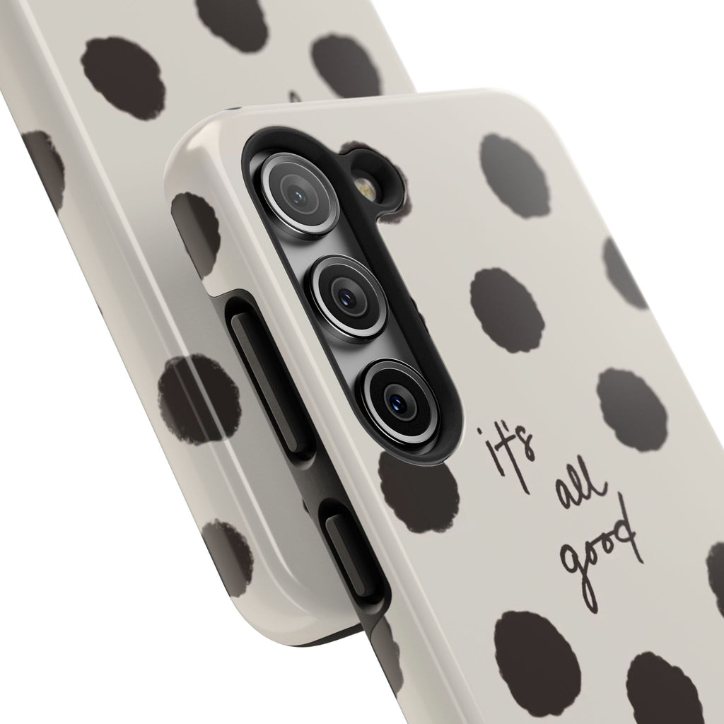 It's All Good Phone Case