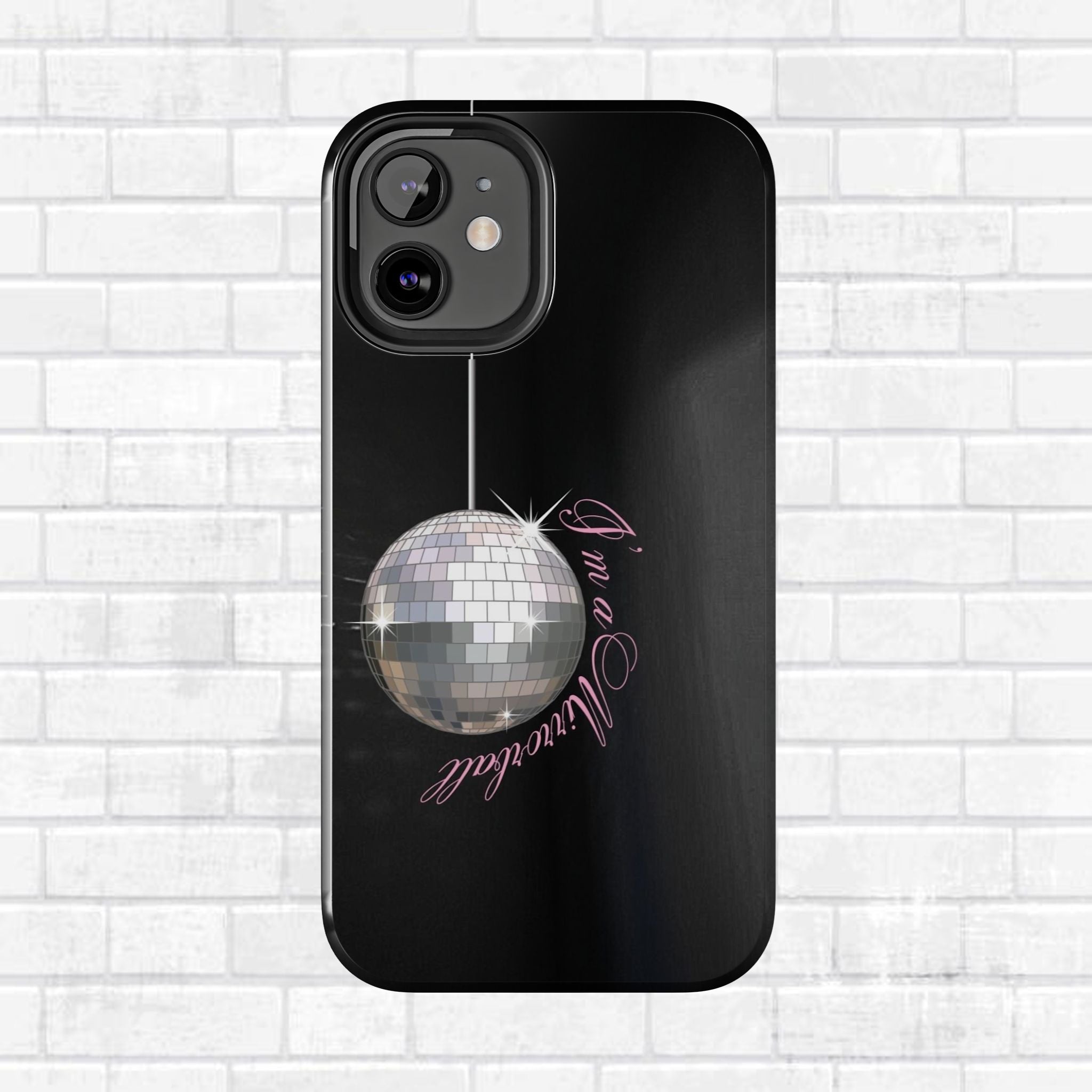 I'm a Mirrorball T Swift Phone Case