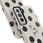 It's All Good Phone Case