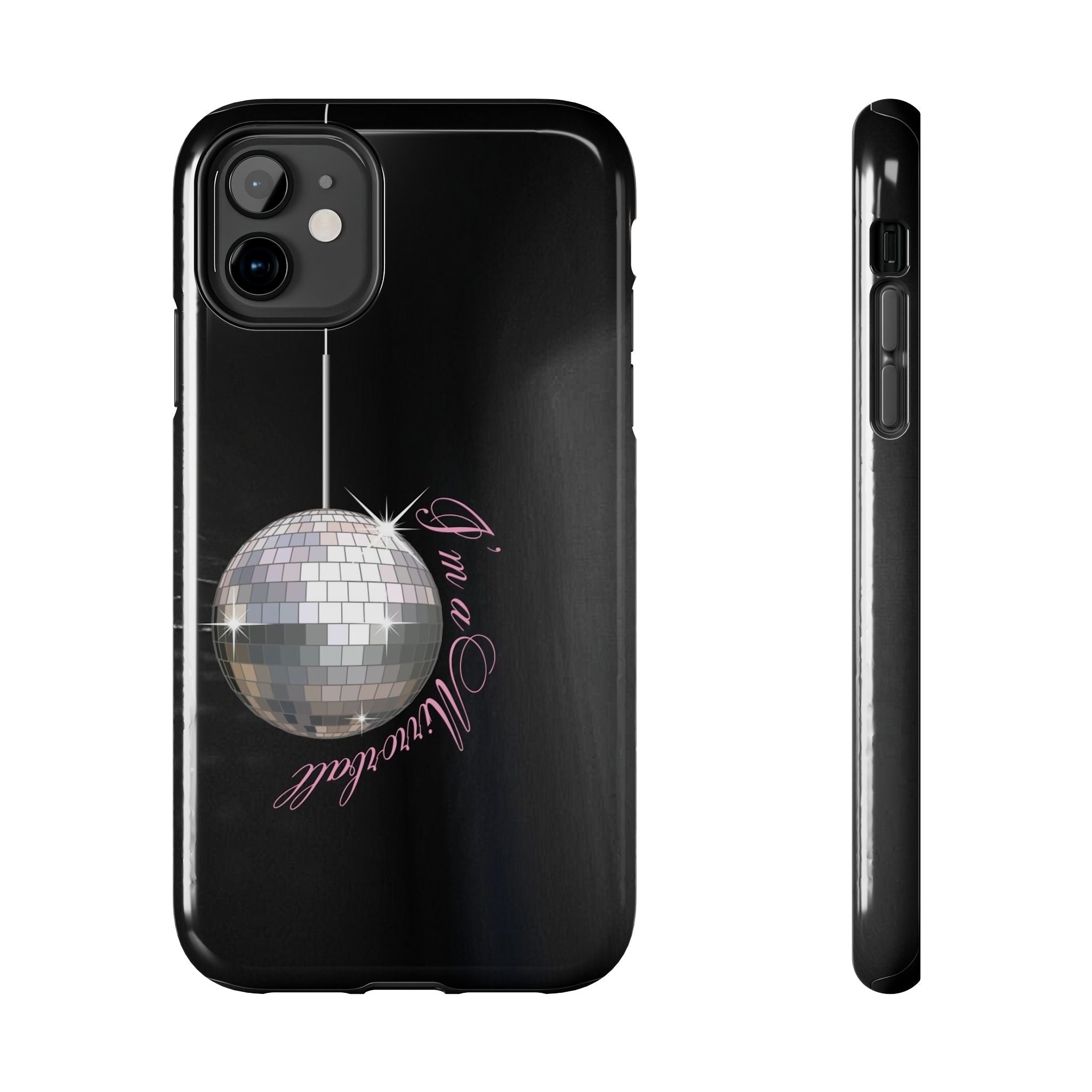 I'm a Mirrorball T Swift Phone Case