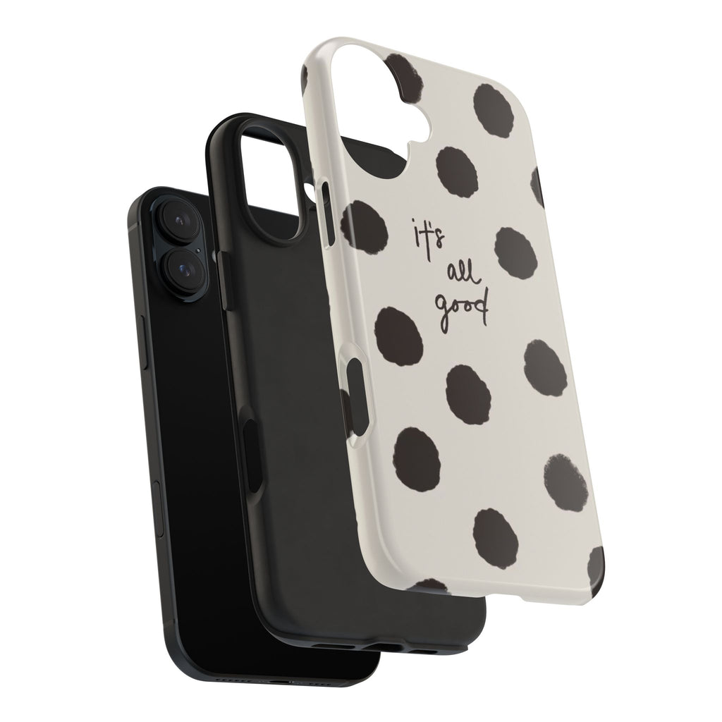 It's All Good Phone Case